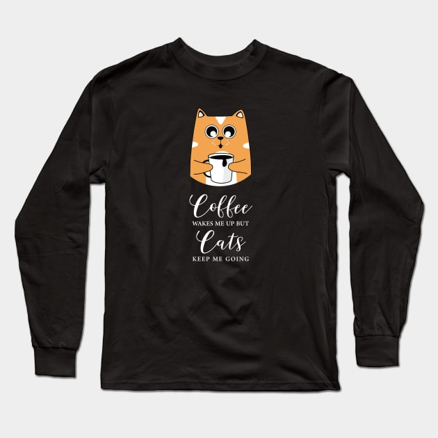 Cat Drinking Coffee - For a Cat and Coffee Lover Long Sleeve T-Shirt by SeaAndLight